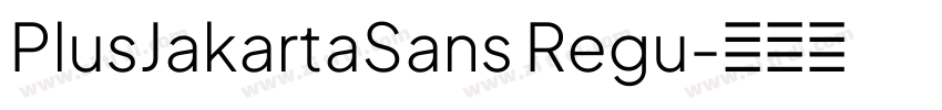 PlusJakartaSans Regu字体转换